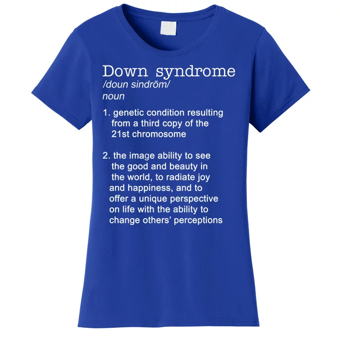 Down Syndrome Definition Women's T-Shirt