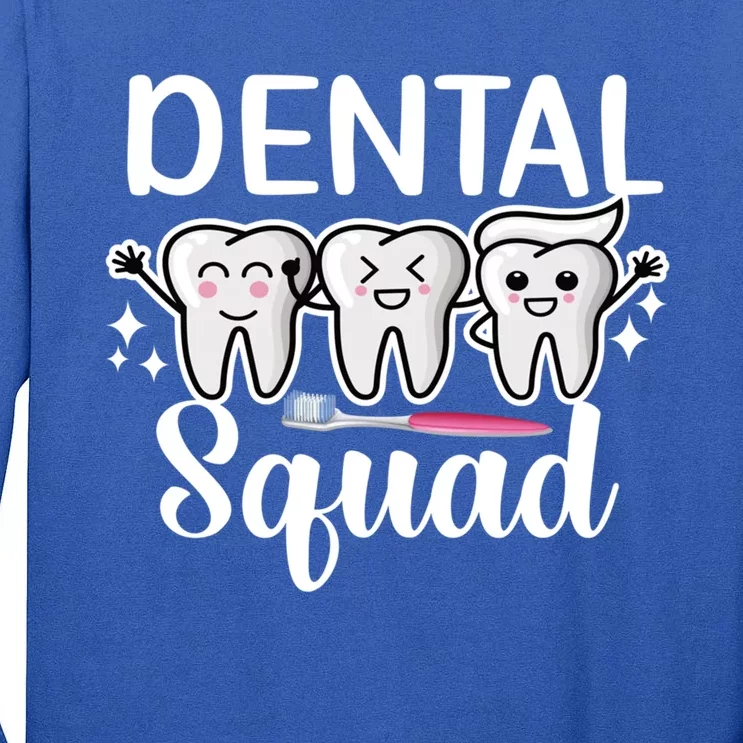 Dental Squad Dentist Dental Assistant Dental Crew Cute Gift Tall Long Sleeve T-Shirt