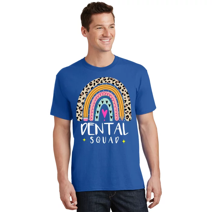 Dental Squad Dentist Dentistry Assistant Hygienist Rainbow Meaningful Gift T-Shirt