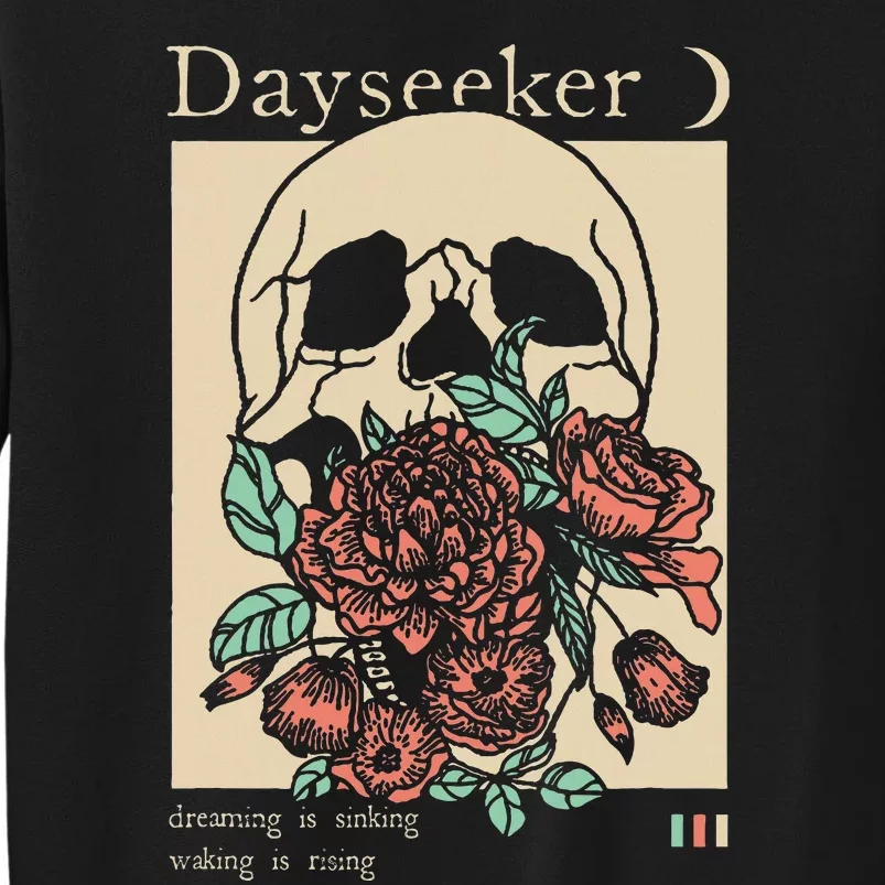 Dayseeker Skull Dearming Is Sinking Waking Is Rising Sweatshirt