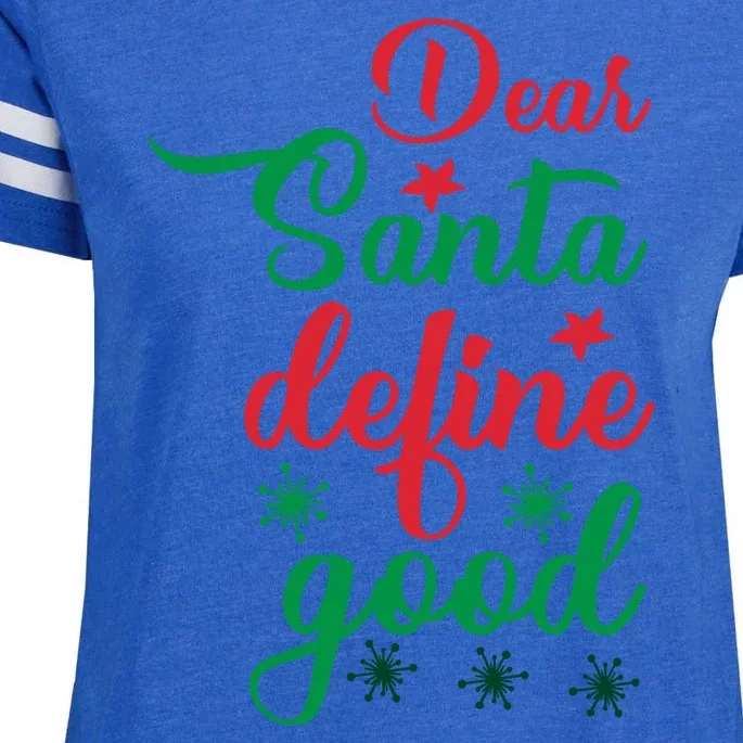 Dear Santa Define Good Enza Ladies Jersey Football T-Shirt