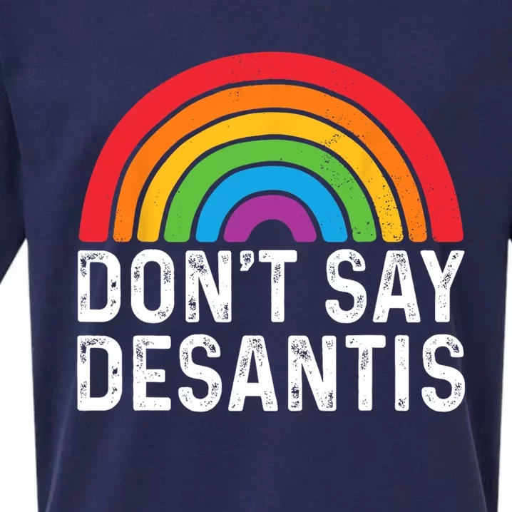 Dont Say DeSantis Florida Say Gay LGBTQ Pride Anti DeSantis Sueded Cloud Jersey T-Shirt