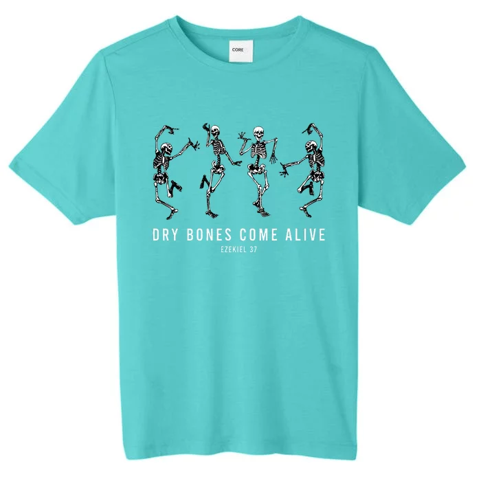 Dancing Skeleton Dry Bones Come Alive Christian ChromaSoft Performance T-Shirt