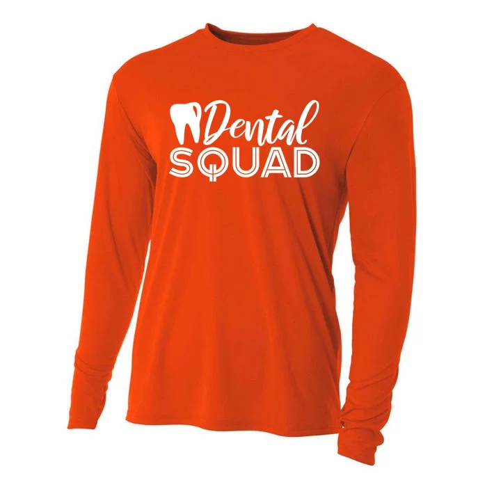 Dental Squad Dentist Office Dental Assistant Gift Cooling Performance Long Sleeve Crew