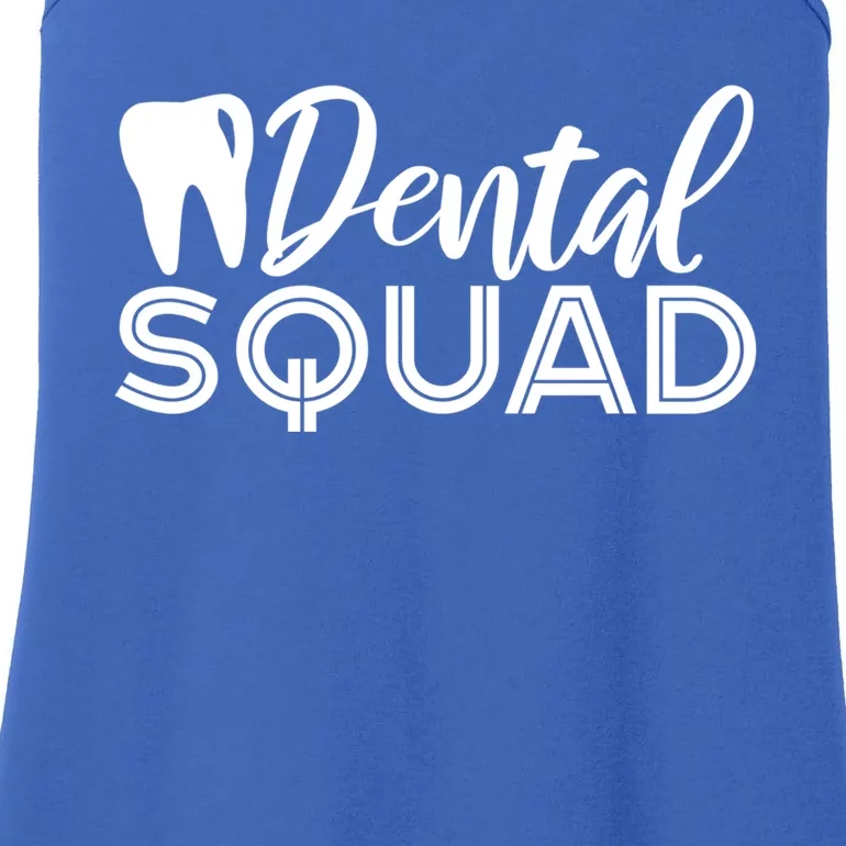 Dental Squad Dentist Office Dental Assistant Gift Ladies Essential Tank