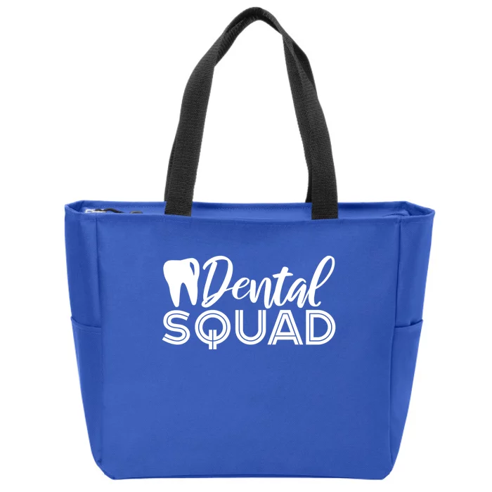 Dental Squad Dentist Office Dental Assistant Gift Zip Tote Bag