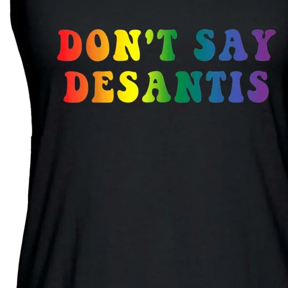 Don't Say DeSantis Rainbow Say Gay Graphic Ladies Essential Flowy Tank