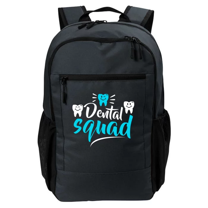 Dental Squad Dentist Office Dental Assistant Gift Daily Commute Backpack