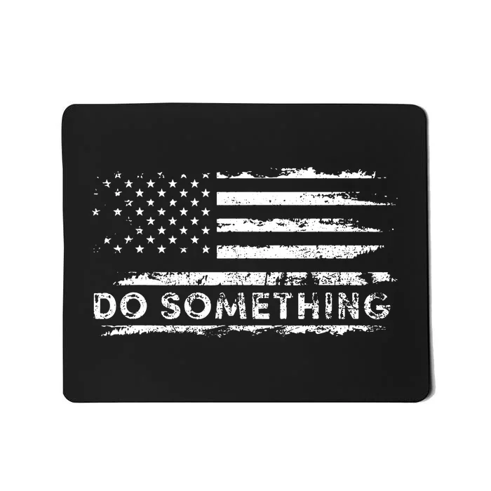 Do Something Dont Boo Vote Do Something Vote Mousepad