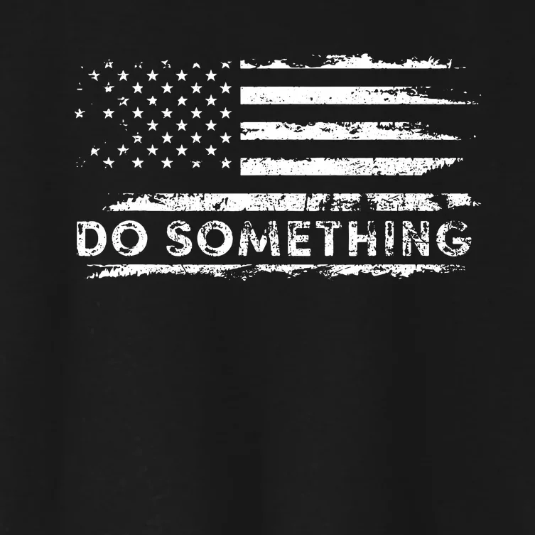 Do Something Dont Boo Vote Do Something Vote Women's Crop Top Tee