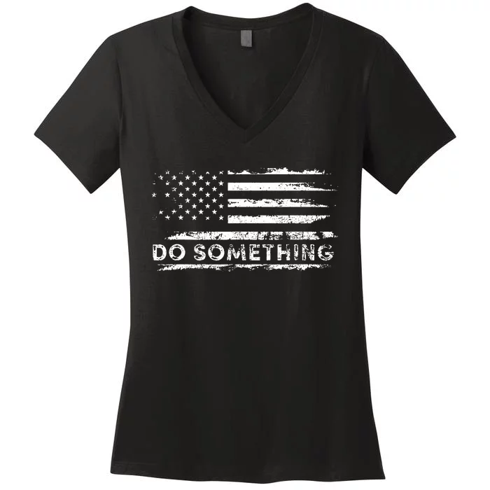 Do Something Dont Boo Vote Do Something Vote Women's V-Neck T-Shirt