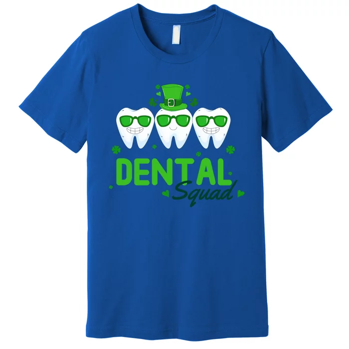 Dental Squad Dentist Assistant Dentist St Patricks Day Gift Premium T-Shirt