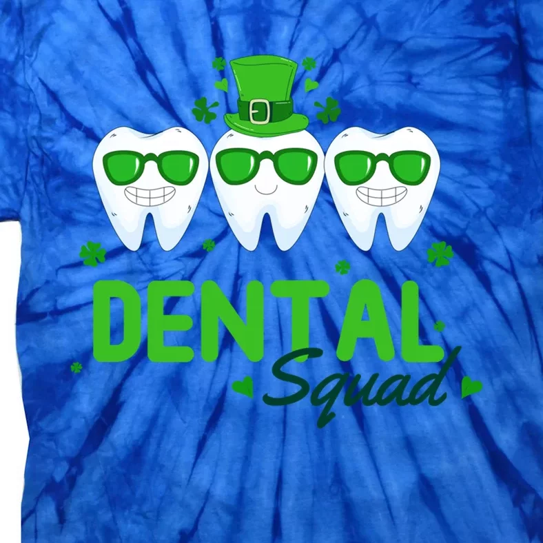 Dental Squad Dentist Assistant Dentist St Patricks Day Gift Tie-Dye T-Shirt