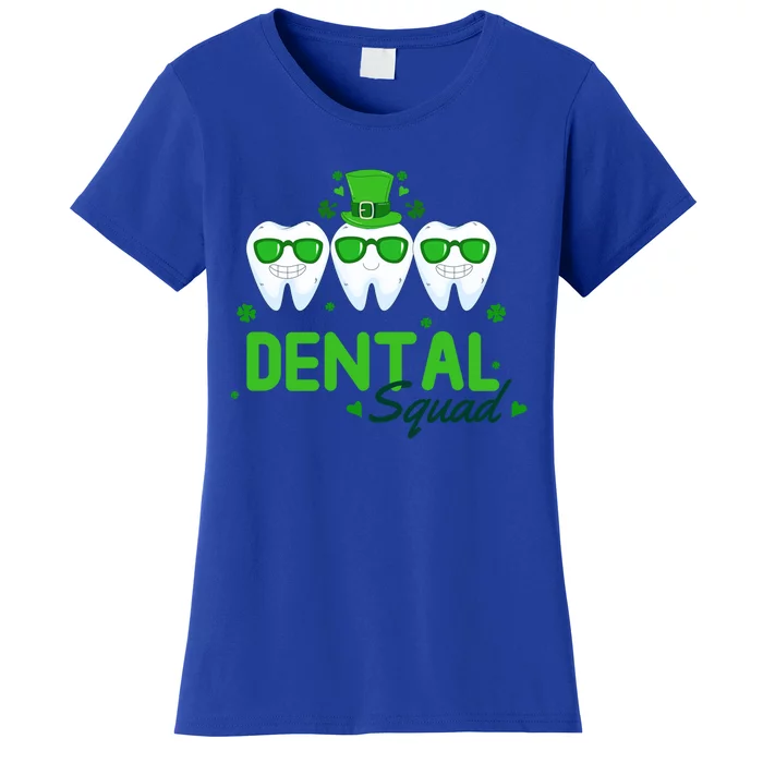 Dental Squad Dentist Assistant Dentist St Patricks Day Gift Women's T-Shirt