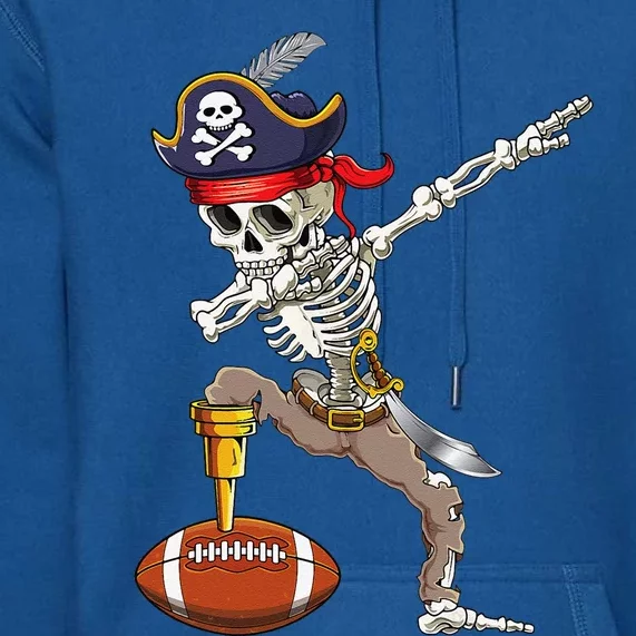 Dab Skeleton Dabbing Skeleton Pirate Football Premium Hoodie