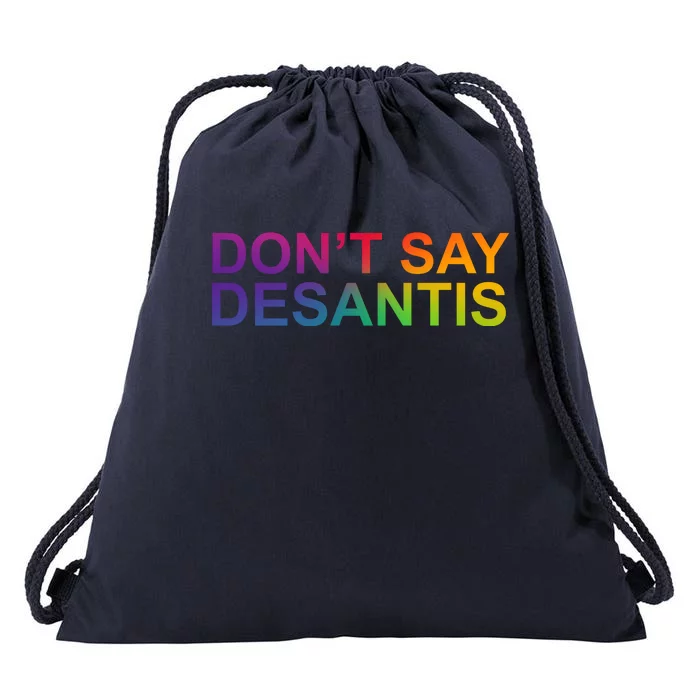 Dont Say Desantis Florida LGBTQ Rainbow Drawstring Bag