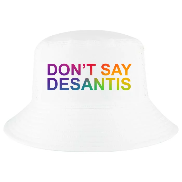 Dont Say Desantis Florida LGBTQ Rainbow Cool Comfort Performance Bucket Hat