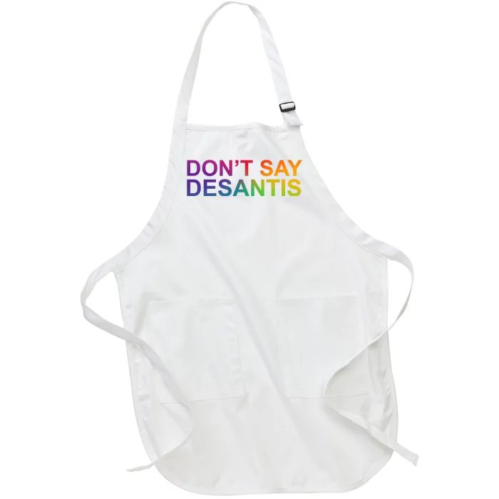 Dont Say Desantis Florida LGBTQ Rainbow Full-Length Apron With Pocket