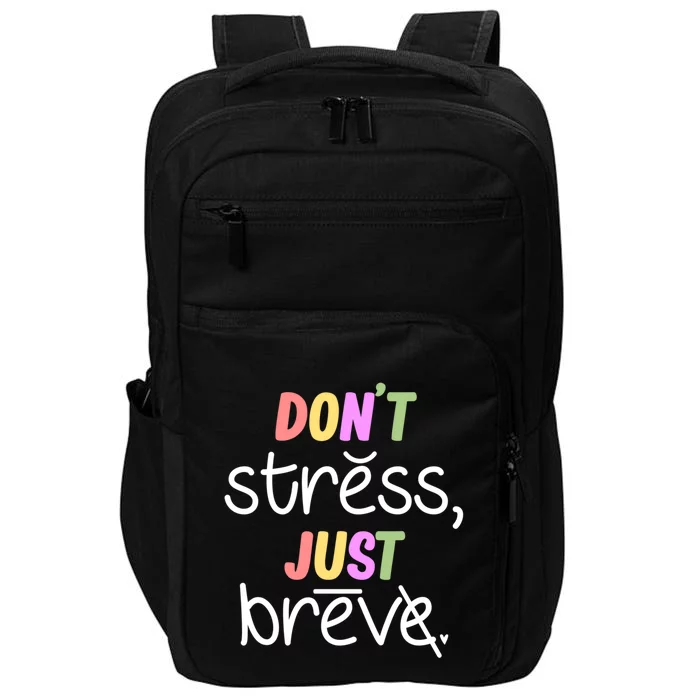 Don't Stress Dyslexia Awareness Disability Therapist Graphic Great Gift Impact Tech Backpack