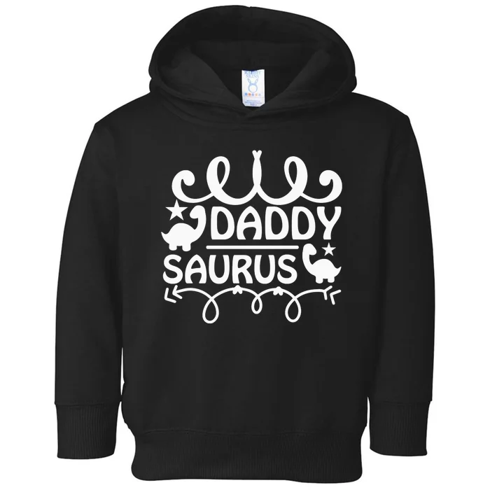 Daddy Saurus Toddler Hoodie