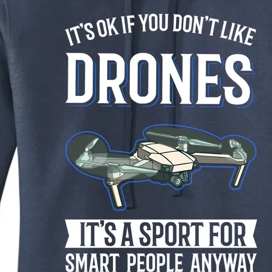 Drones Saying Drone Pilot Gift Women's Pullover Hoodie