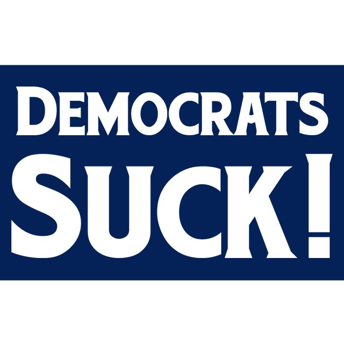 Democrats Suck Bumper Sticker