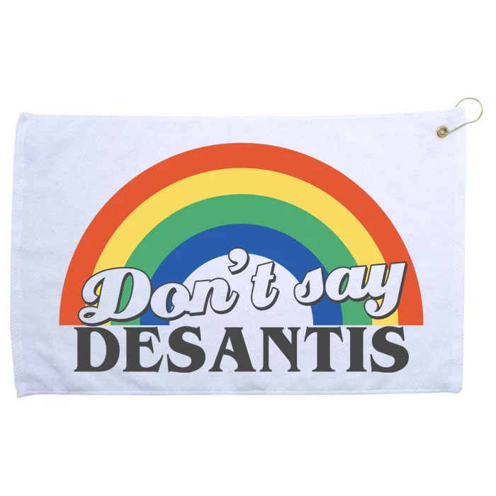 Dont Say Desantis Rainbow Grommeted Golf Towel