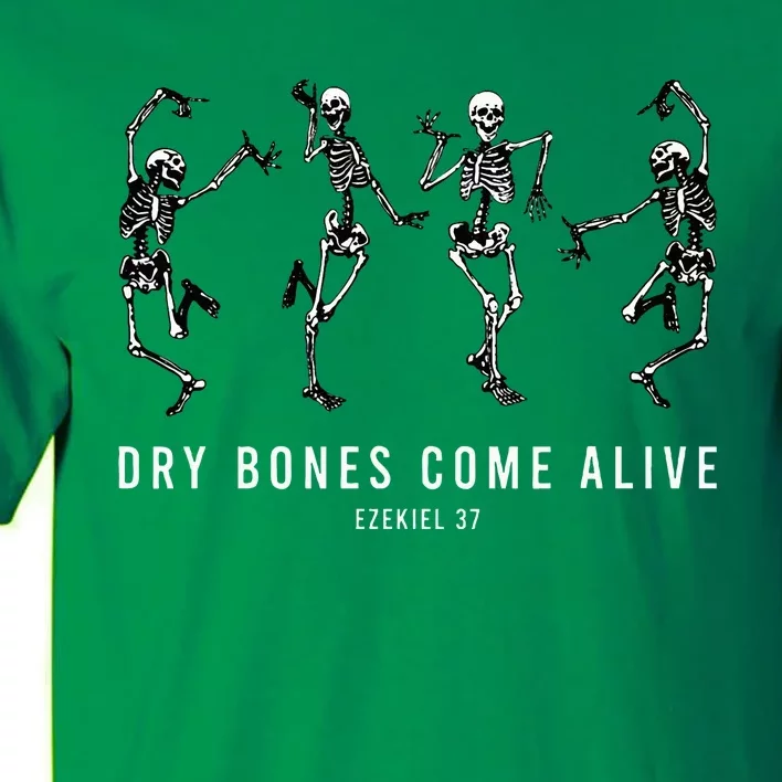 Dancing Skeleton Dry Bones Come Alive Christian Halloween Tall T-Shirt