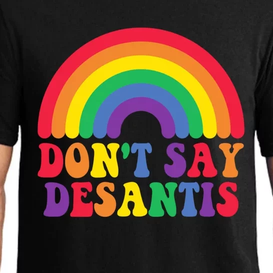 DonT Say Desantis Rainbow Lgbtq Flag Pride Month Great Gift Pajama Set