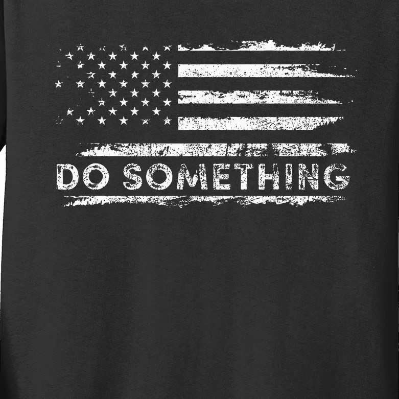 Do Something  DonT Boo Vote Kids Long Sleeve Shirt