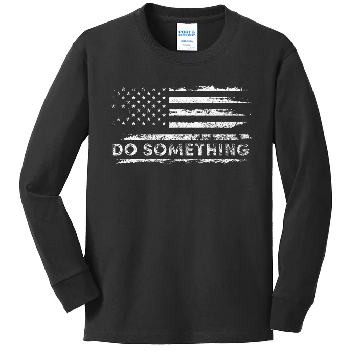 Do Something  DonT Boo Vote Kids Long Sleeve Shirt