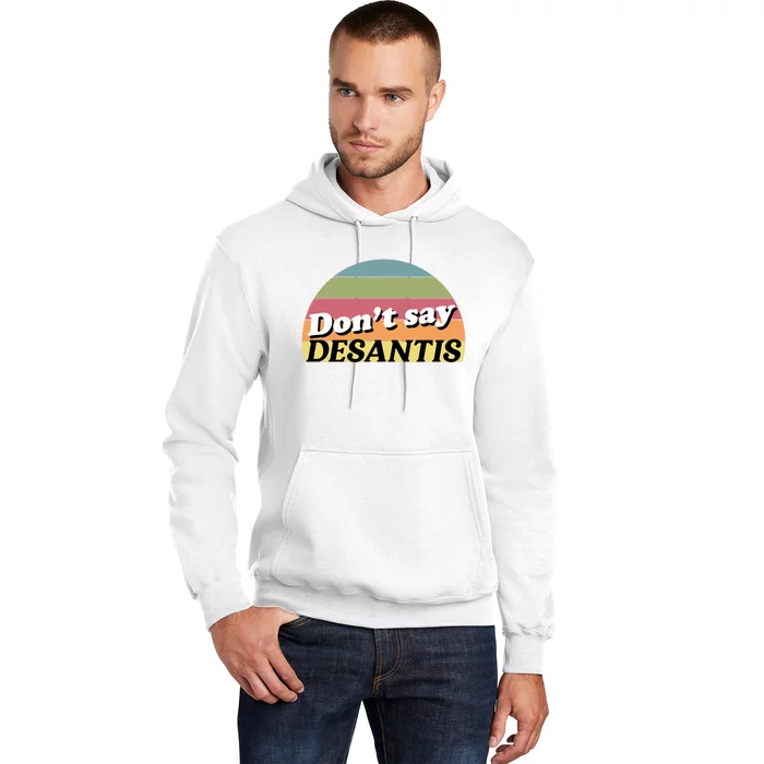 Don't Say DeSantis Rainbow Say Gay Graphic Hoodie