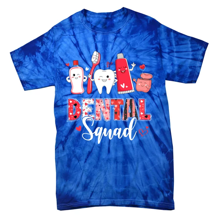 Dental Squad Dental Assistant Dentist Happy Valentine's Day Gift Tie-Dye T-Shirt