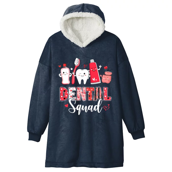 Dental Squad Dental Assistant Dentist Happy Valentine's Day Gift Hooded Wearable Blanket