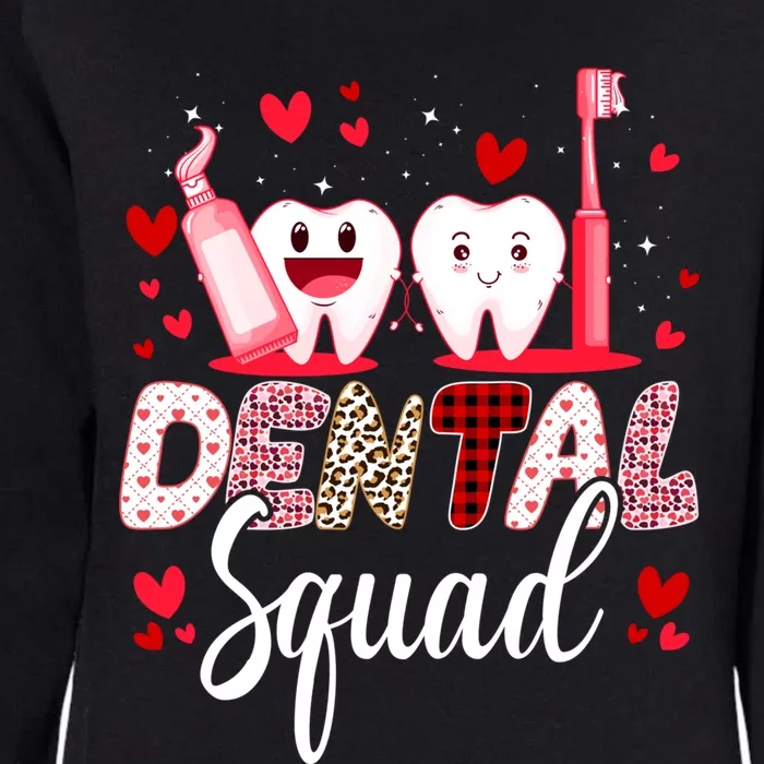 Dental Squad Dental Assistant Dentist Happy Valentine's Day Gift Womens California Wash Sweatshirt