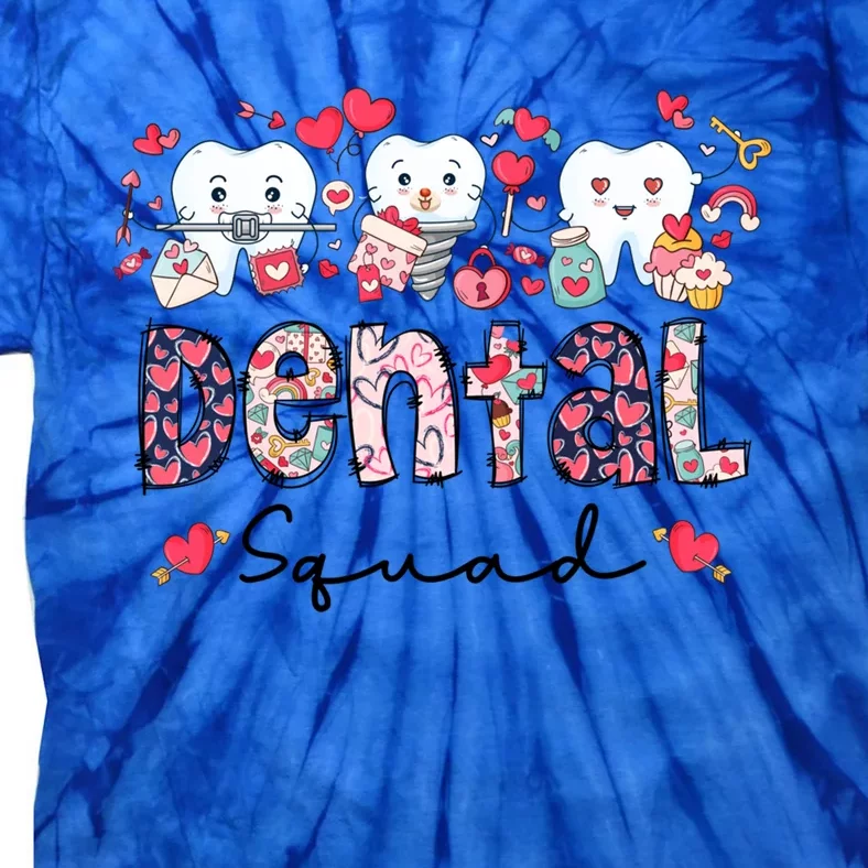 Dental Squad Dental Assistant Dentist Happy Valentine's Day Gift Tie-Dye T-Shirt