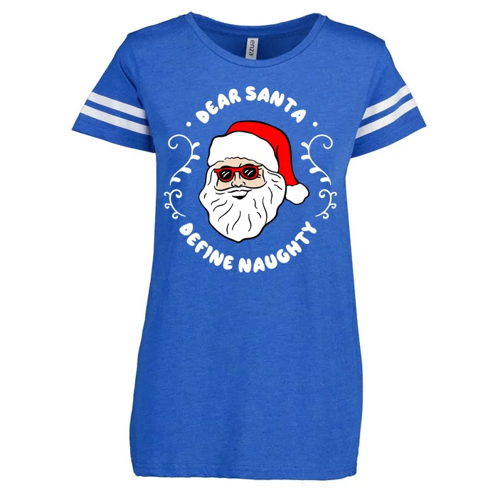 Dear Santa Define Naughty Funny St Nick Claus Christmas Enza Ladies Jersey Football T-Shirt