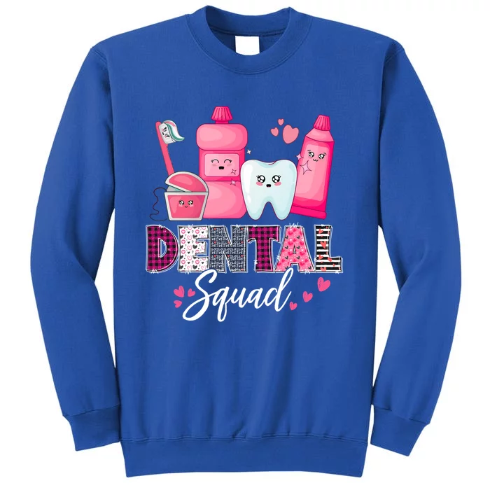 Dental Squad Dental Assistant Dentist Valentines Day Gift Tall Sweatshirt