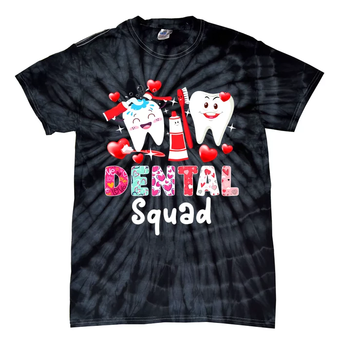 Dental Squad Dental Assistant Dentist Happy Valentine's Day Tie-Dye T-Shirt