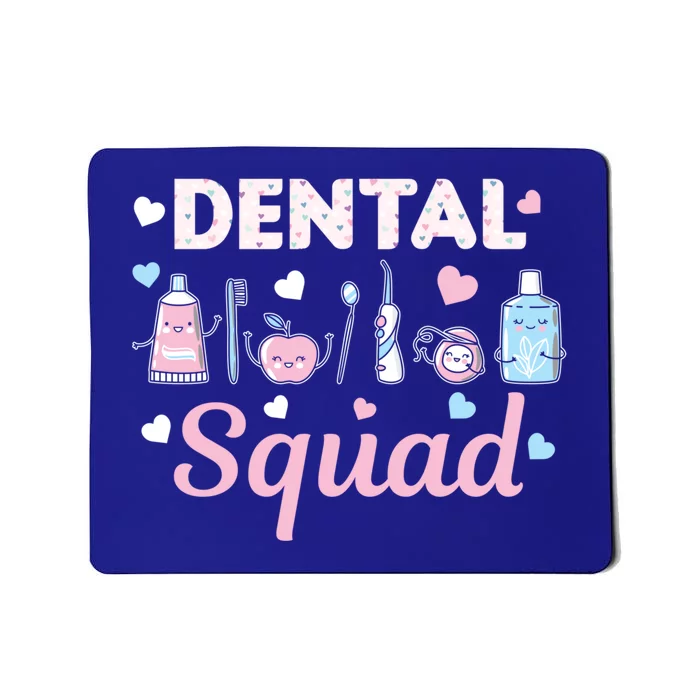 Dental Squad Dental Assistant Dentist Valentines Day Gift Mousepad