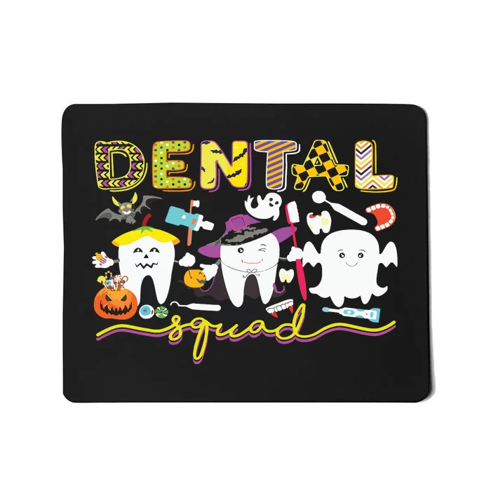 Dental Squad Dentist Witch Halloween Boos Crew Costume Mousepad