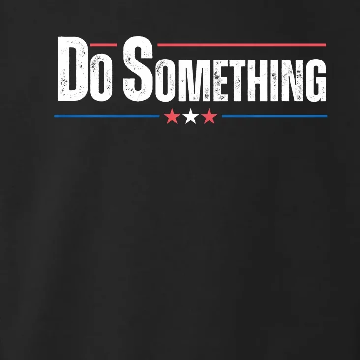 Do Something Toddler Hoodie