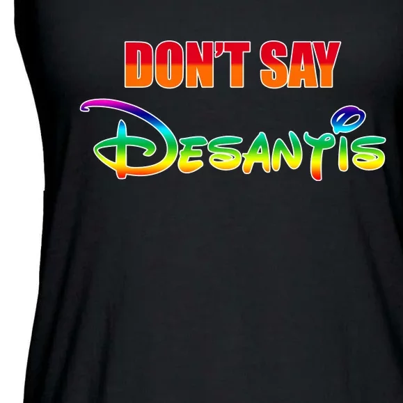 Dont Say Desantis Anti Florida Ladies Essential Flowy Tank