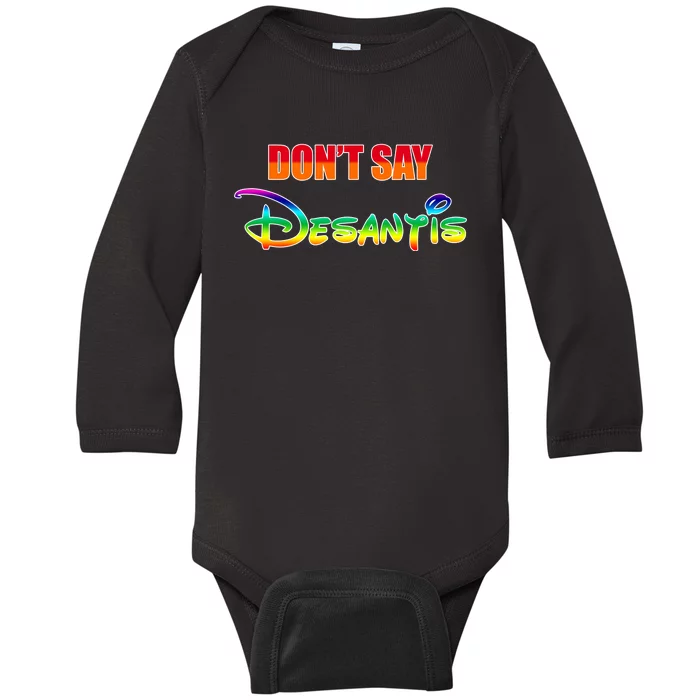 Dont Say Desantis Anti Florida Baby Long Sleeve Bodysuit