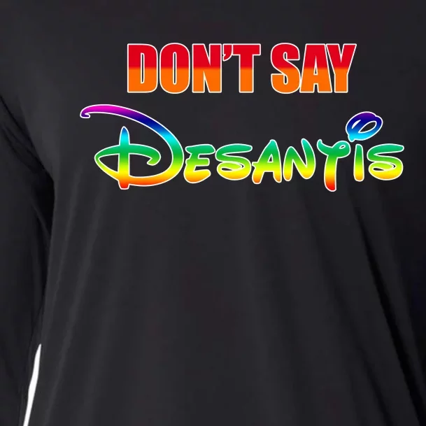 Dont Say Desantis Anti Florida Cooling Performance Long Sleeve Crew