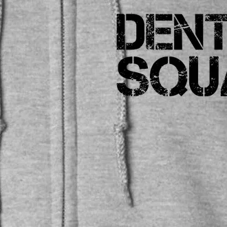 Dental Squad Full Zip Hoodie