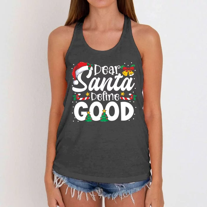 Dear Santa Define Good Christmas Matching Gift Women's Knotted Racerback Tank