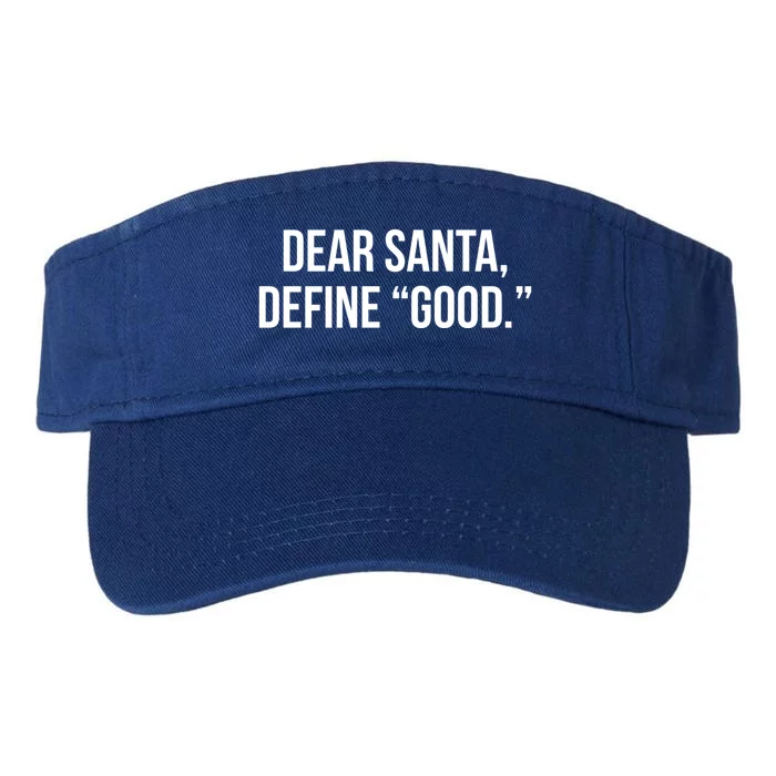 Dear Santa Define Good Gift Valucap Bio-Washed Visor