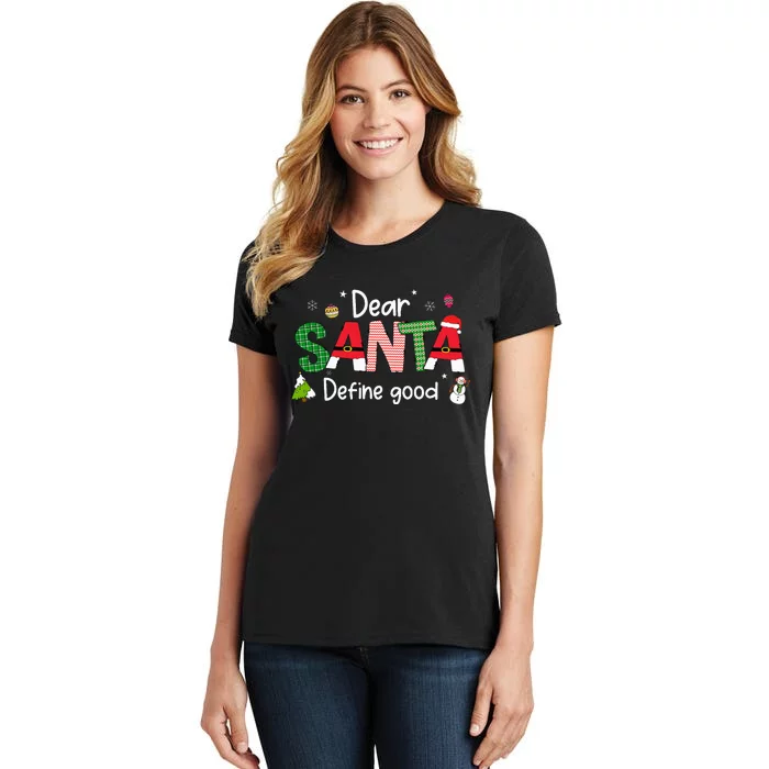 Dear Santa Define Good Christmas Lights Pjs Family Matching Women's T-Shirt