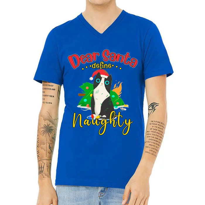 Dear Santa Define Naughty Funny Christmas Cat Funny Gift V-Neck T-Shirt